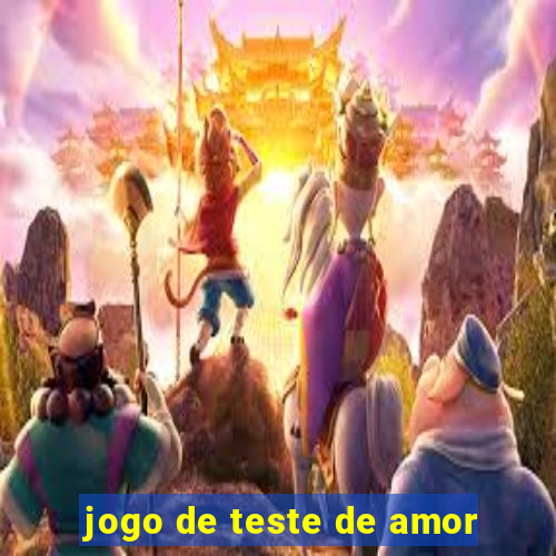 jogo de teste de amor